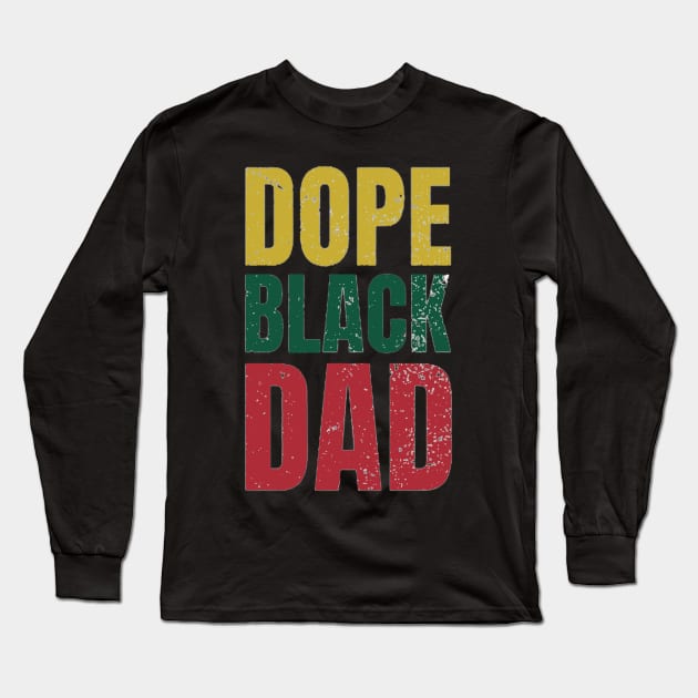 dope black dad Long Sleeve T-Shirt by ReD-Des